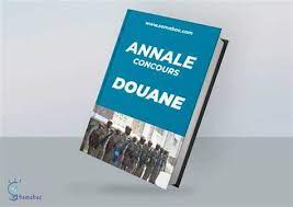 Préparation du concours douanes : Fascicule des Épreuves corrigés  Niveau BFEM